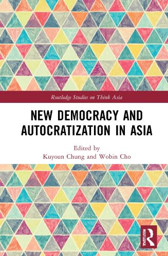 Бумажная книга «New Democracy and Autocratization in Asia» - фото №1