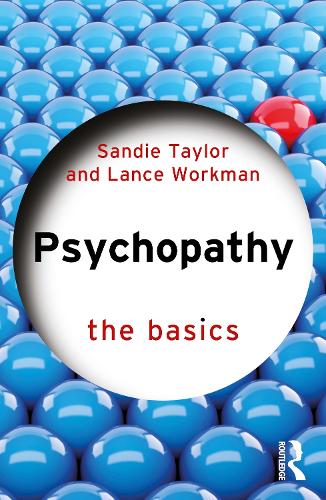 Паперова книга «Psychopathy: The Basics», авторів Ленс Воркман, Сенді Тейлор - фото №1