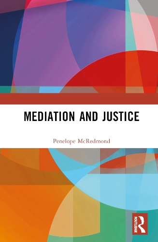 Паперова книга «Mediation and Justice», автор Пенелопа МакРедмонд - фото №1