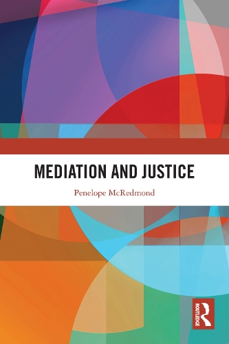 Бумажная книга «Mediation and Justice», автор Пенелопа МакРедмонд - фото №1