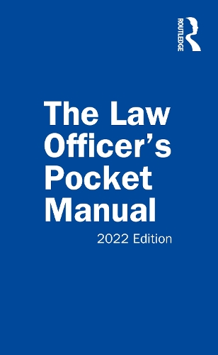 Бумажная книга «The Law Officer's Pocket Manual: 2022 Edition», авторов Энтони Э. Скуделлари, Дэвид Б. Ричардсон, Джон Г. Майлз мл. - фото №1