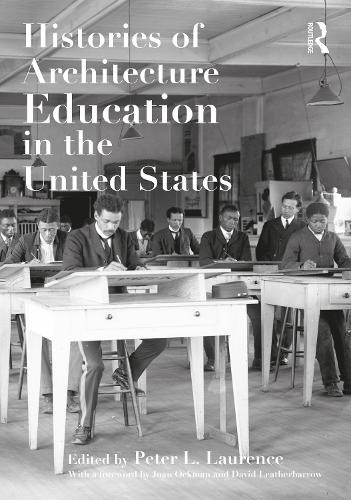 Паперова книга «Histories of Architecture Education in the United States» - фото №1