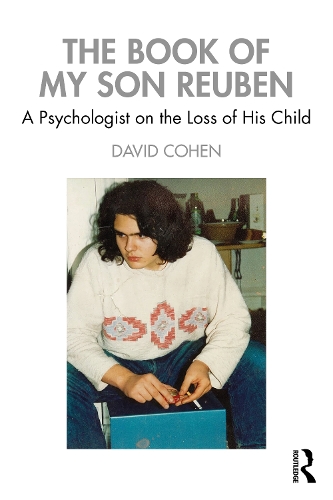 Бумажная книга «The Book of My Son Reuben: A Psychologist on the Loss of His Child», автор Дэвид Коэн - фото №1