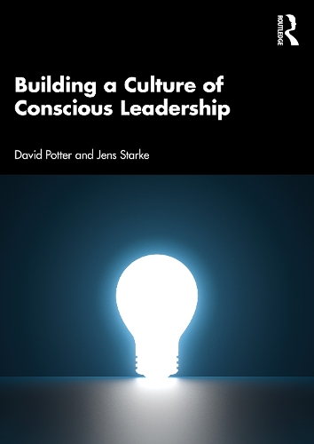 Бумажная книга «Building a Culture of Conscious Leadership», авторов Дэвид Поттер, Йенс Старке - фото №1