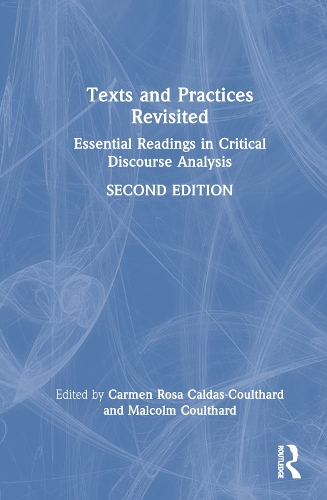 Паперова книга «Texts and Practices Revisited: Essential Readings in Critical Discourse Analysis» - фото №1