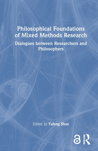 [object Object] «Philosophical Foundations of Mixed Methods Research: Dialogues between Researchers and Philosophers» - фото №1