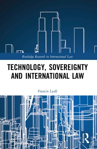 Паперова книга «Technology, Sovereignty and International Law», автор Френсіс Лайалл - фото №1