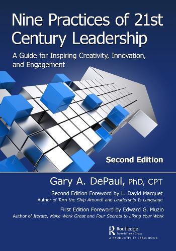 Бумажная книга «Nine Practices of 21st Century Leadership: A Guide for Inspiring Creativity, Innovation, and Engagement», автор Гэри ДеПол - фото №1