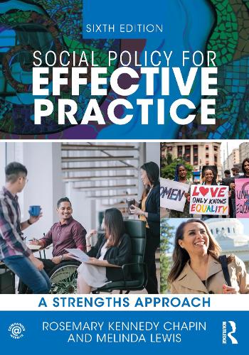 Бумажная книга «Social Policy for Effective Practice: A Strengths Approach», авторов Мелинда Льюис, Розмари Кеннеди Чапин - фото №1