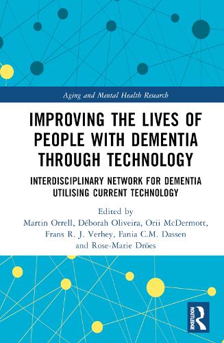 Паперова книга «Improving the Lives of People with Dementia through Technology: Interdisciplinary Network for Dementia Utilising Current Technology» - фото №1
