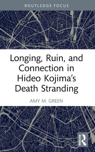 [object Object] «Longing, Ruin, and Connection in Hideo Kojima’s Death Stranding», автор Емі М. Грін - фото №1