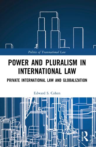 Бумажная книга «Power and Pluralism in International Law: Private International Law and Globalization», автор Эдвард С. Коэн - фото №1