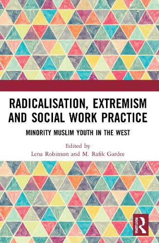 Паперова книга «Radicalisation, Extremism and Social Work Practice: Minority Muslim Youth in the West» - фото №1