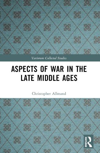 Бумажная книга «Aspects of War in the Late Middle Ages», автор Кристофер Олманд - фото №1