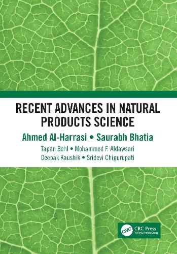 Бумажная книга «Recent Advances in Natural Products Science», авторов Ахмед Аль-Харраси, Дипак Каушик, Мохаммед Ф. Алдавсари, Саурабх Бхатия, Шридеви Чигурупати, Тапан Бехл - фото №1