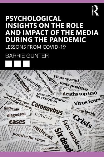 Паперова книга «Psychological Insights on the Role and Impact of the Media During the Pandemic: Lessons from COVID-19», автор Баррі Гюнтер - фото №1