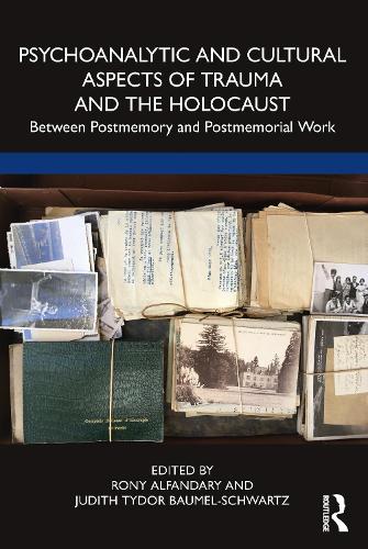 Бумажная книга «Psychoanalytic and Cultural Aspects of Trauma and the Holocaust: Between Postmemory and Postmemorial Work» - фото №1