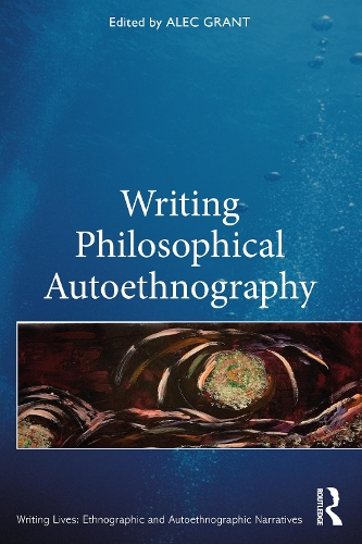 [object Object] «Writing Philosophical Autoethnography» - фото №1