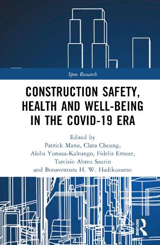 Бумажная книга «Construction Safety, Health and Well-being in the COVID-19 era» - фото №1