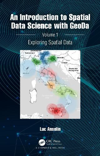Паперова книга «An Introduction to Spatial Data Science with GeoDa: Volume 1: Exploring Spatial Data», автор Люк Анселін - фото №1