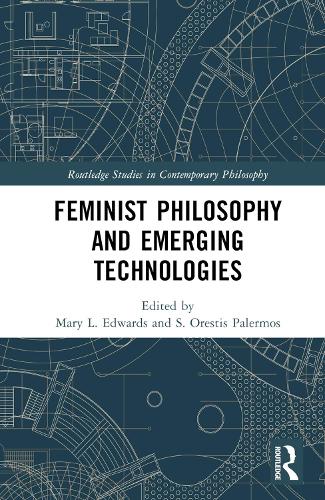 Паперова книга «Feminist Philosophy and Emerging Technologies» - фото №1