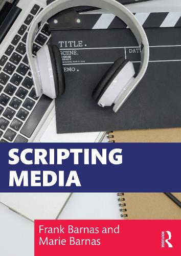 Бумажная книга «Scripting Media», авторов Фрэнк Барнас, Мари Барнас - фото №1