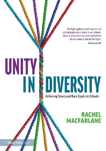 Бумажная книга «Unity in Diversity: Achieving Structural Race Equity in Schools», автор Рэйчел Макфарлейн - фото №1