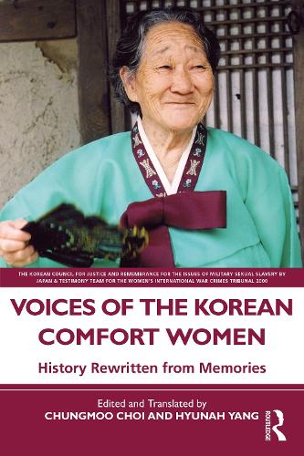 Бумажная книга «Voices of the Korean Comfort Women: History Rewritten from Memories» - фото №1
