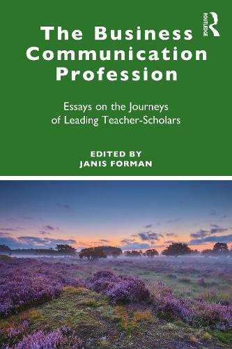 Бумажная книга «The Business Communication Profession: Essays on the Journeys of Leading Teacher-Scholars» - фото №1