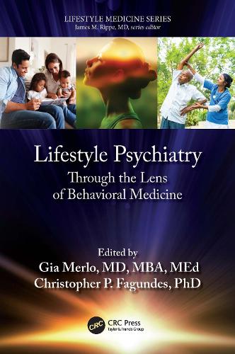 Паперова книга «Lifestyle Psychiatry: Through the Lens of Behavioral Medicine» - фото №1