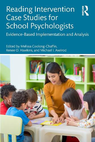 Паперова книга «Reading Intervention Case Studies for School Psychologists: Evidence-Based Implementation and Analysis» - фото №1