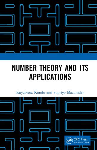 Паперова книга «Number Theory and its Applications», авторів Сатьяброта Кунду, Супрійо Мазумдер - фото №1