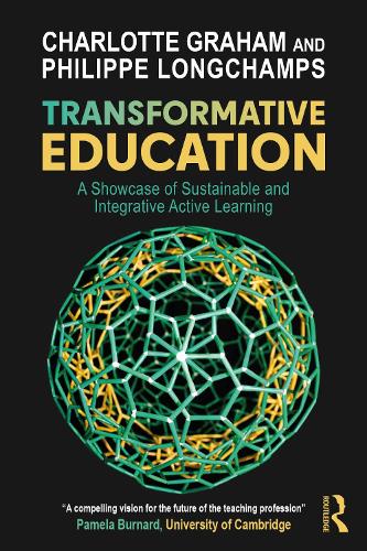 Паперова книга «Transformative Education: A Showcase of Sustainable and Integrative Active Learning», авторів Шарлотта Грем, Філіп Лоншам - фото №1