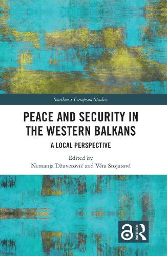 Паперова книга «Peace and Security in the Western Balkans: A Local Perspective» - фото №1
