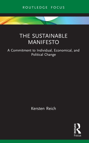 Бумажная книга «The Sustainable Manifesto: A Commitment to Individual, Economical, and Political Change», автор Керстен Райх - фото №1