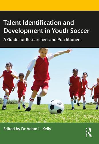 Бумажная книга «Talent Identification and Development in Youth Soccer: A Guide for Researchers and Practitioners» - фото №1
