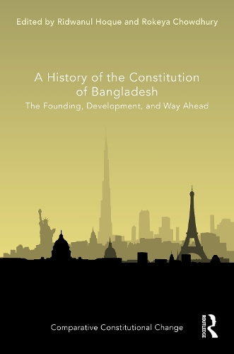 Бумажная книга «A History of the Constitution of Bangladesh: The Founding, Development, and Way Ahead» - фото №1
