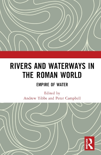 Бумажная книга «Rivers and Waterways in the Roman World: Empire of Water» - фото №1