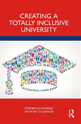 Паперова книга «Creating a Totally Inclusive University», автор Пет О'Коннор - фото №1