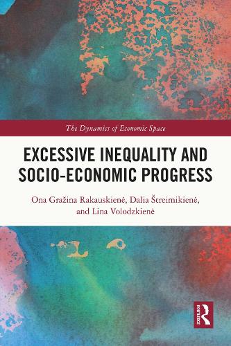 Бумажная книга «Excessive Inequality and Socio-Economic Progress», авторов Даля Штреймикене, Лина Володзкене, Она Гражина Ракаускене - фото №1