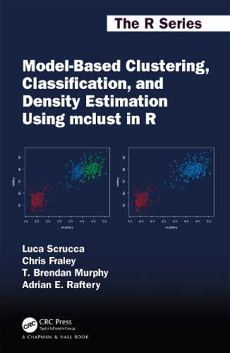 [object Object] «Model-Based Clustering, Classification, and Density Estimation Using mclust in R», авторів Адріан Е. Рафтері, Кріс Фрейлі, Лука Скрукка, Т. Брендан Мерфі - фото №1
