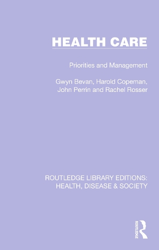 Бумажная книга «Health Care: Priorities and Management», авторов Гвин Беван, Гарольд Коупман, Джон Перрин, Рэйчел Россер - фото №1