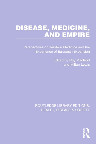Paper book «Disease, Medicine and Empire: Perspectives on Western Medicine and the Experience of European Expansion» - фото №1