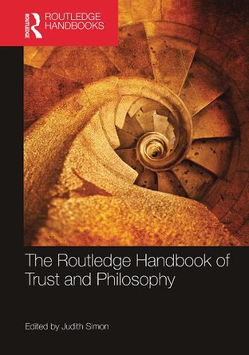 [object Object] «The Routledge Handbook of Trust and Philosophy» - фото №1