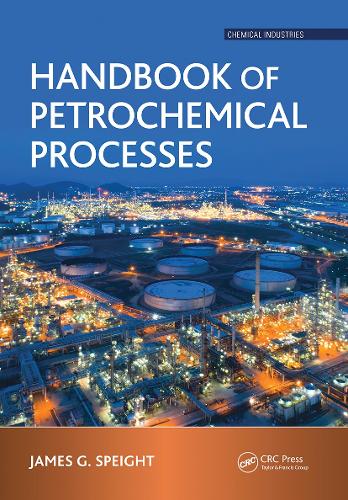 Бумажная книга «Handbook of Petrochemical Processes», автор Джеймс Г. Спейт - фото №1