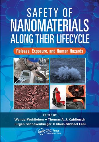 Бумажная книга «Safety of Nanomaterials along Their Lifecycle: Release, Exposure, and Human Hazards» - фото №1