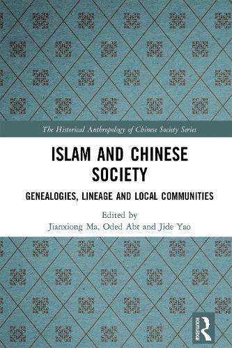 Бумажная книга «Islam and Chinese Society: Genealogies, Lineage and Local Communities» - фото №1