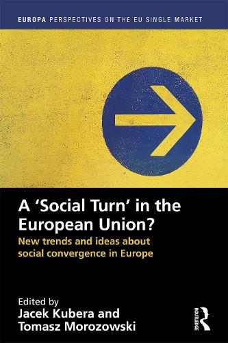 Бумажная книга «A `Social Turn’ in the European Union?: New trends and ideas about social convergence in Europe» - фото №1