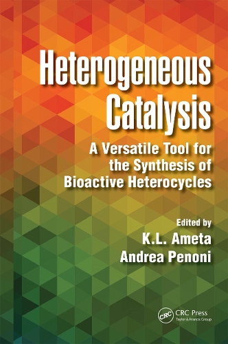Бумажная книга «Heterogeneous Catalysis: A Versatile Tool for the Synthesis of Bioactive Heterocycles», автор Андреа Пенони - фото №1