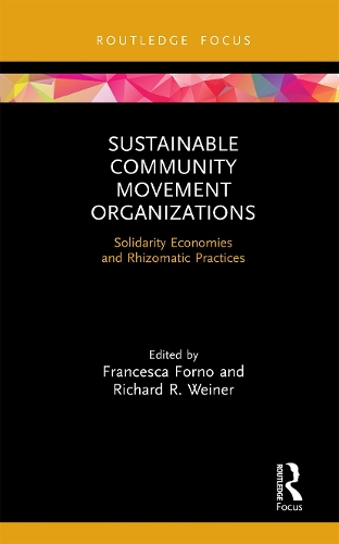 Паперова книга «Sustainable Community Movement Organizations: Solidarity Economies and Rhizomatic Practices» - фото №1
